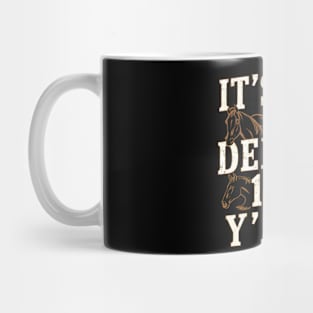 It's Derby 150 Yall - 150th Horse Racing Derby Day Mug